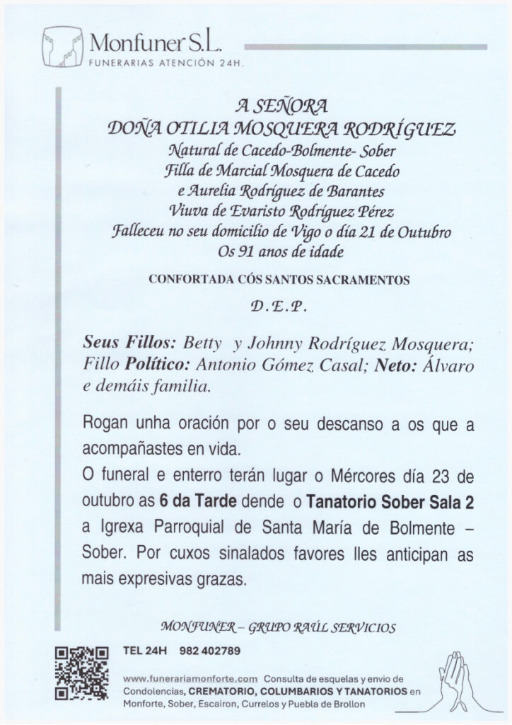 A SEÑORA DONA OTILIA MOSQUERA RODRIGUEZ