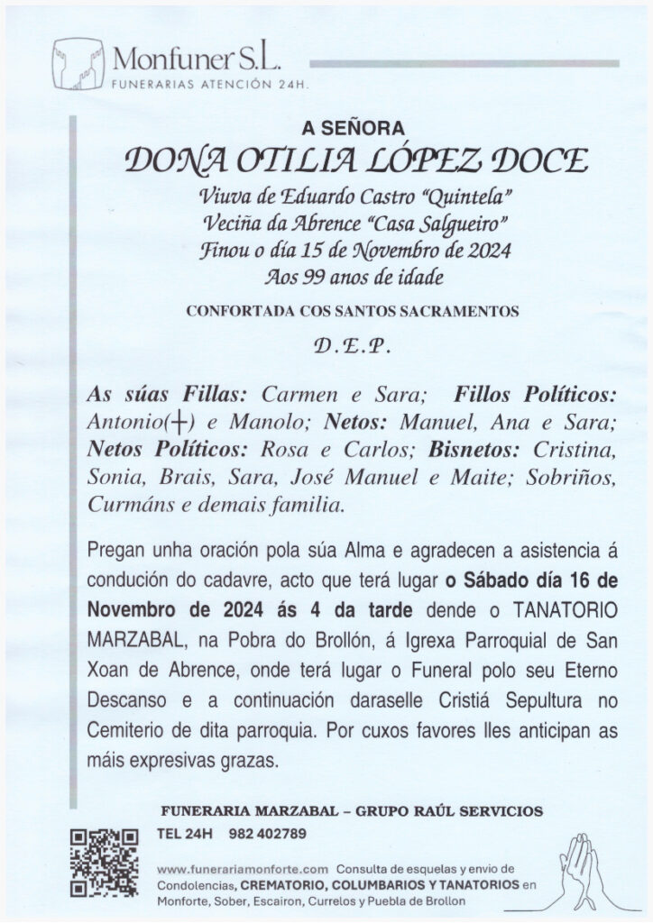 A SEÑORA DONA OTILIA LÓPEZ DOCE